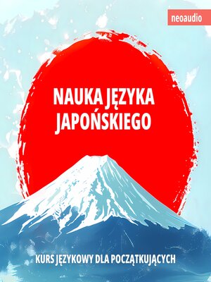 cover image of Kursy językowe dla początkujących, Nauka języka japońskiego (Nieokrojony)